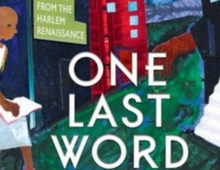 One Last Word: Wisdom From the Harlem Renaissance